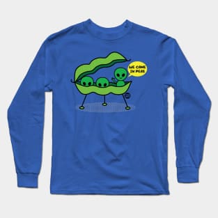 CAME IN PEAS Long Sleeve T-Shirt